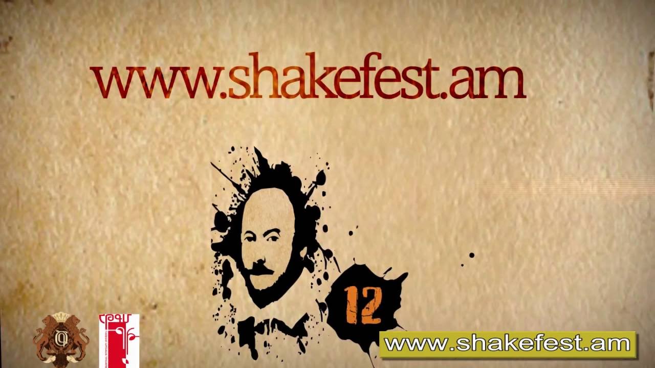 Yerevan 12-th International Shakespeare Theatre Festival